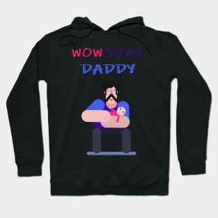 WOWsome Daddy Hoodie